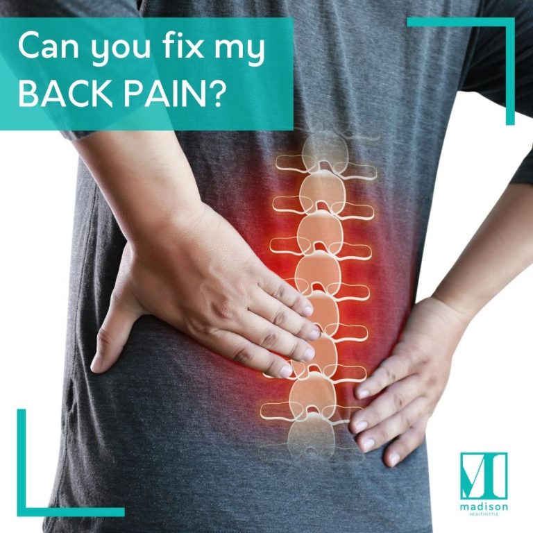 Can you fix back pain? - Madison Healthstyle